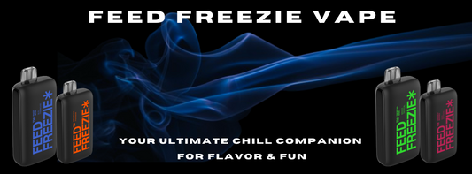 Feed Freezie Disposable Vape: Your Ultimate Chill Companion for Flavor & Fun